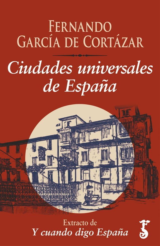  Ciudades universales de Espa&ntilde;a&nbsp;(Kobo/電子書)