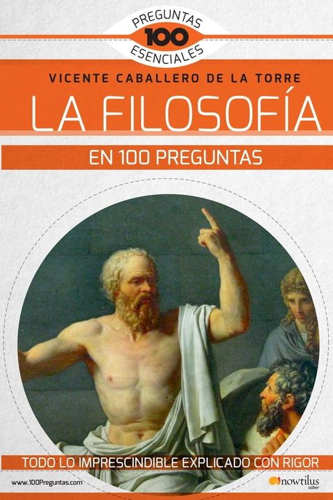 La filosof&iacute;a en 100 preguntas(Kobo/電子書)