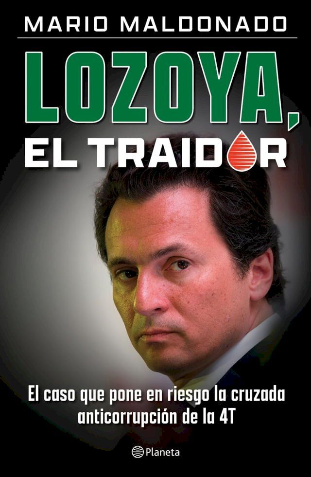  Lozoya, el traidor(Kobo/電子書)