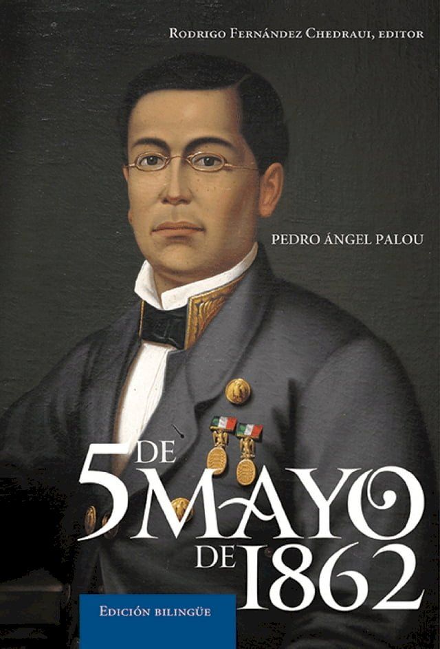  5 de Mayo de1862. Edición bilingüe.(Kobo/電子書)