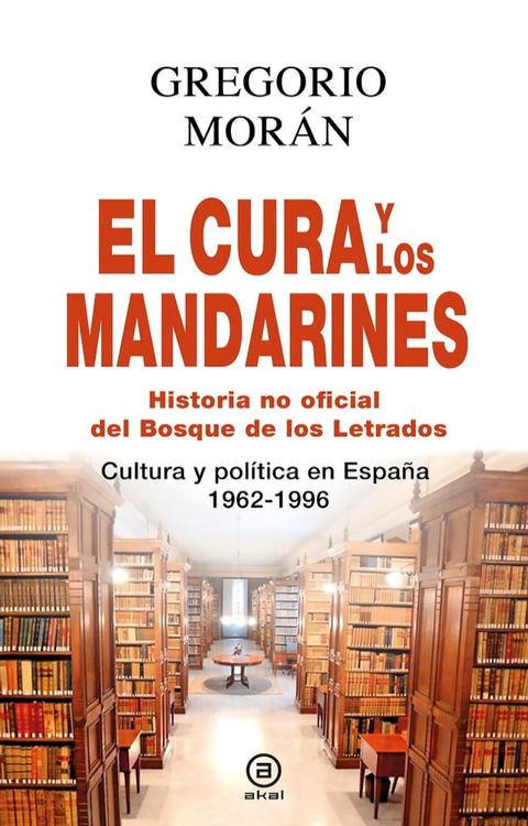 El cura y los mandarines (Historia no oficial del Bosque de los Letrados)(Kobo/電子書)