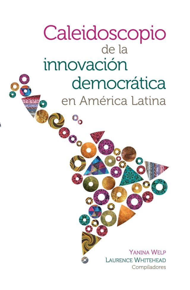  Caleidoscopio de la innovación democrática en América Latina(Kobo/電子書)