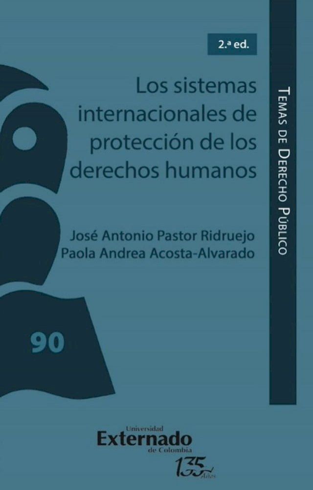  Los sistemas internacionales de protección de los derechos humanos(Kobo/電子書)