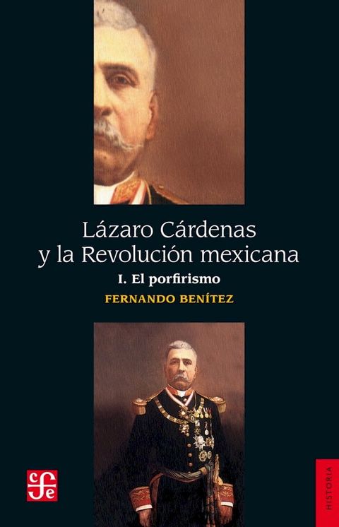 L&aacute;zaro C&aacute;rdenas y la Revoluci&oacute;n mexicana, I(Kobo/電子書)