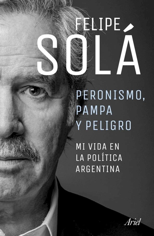  Peronismo, pampa y peligro(Kobo/電子書)