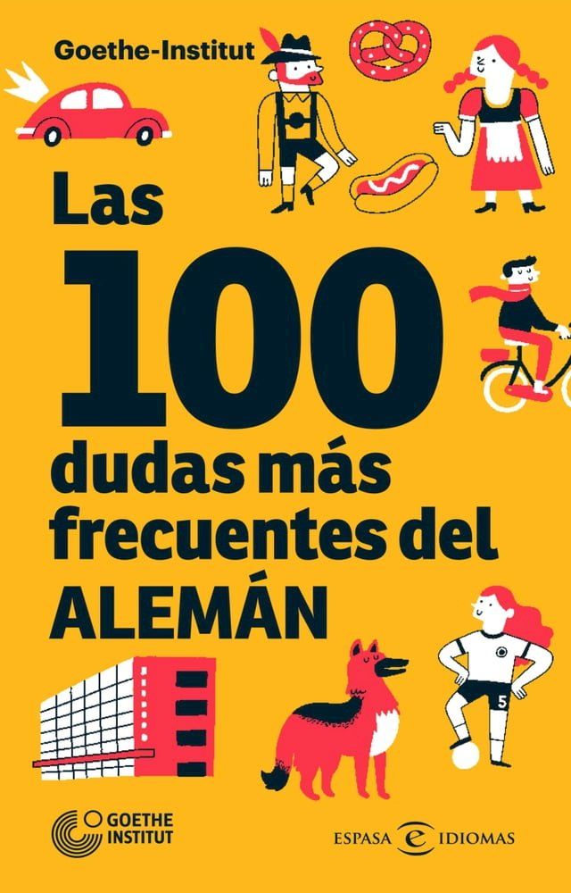  Las 100 dudas más frecuentes del alemán(Kobo/電子書)