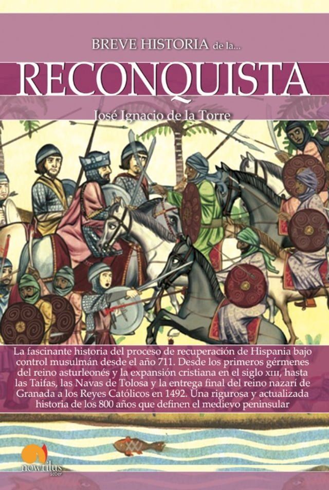  Breve historia de la Reconquista(Kobo/電子書)