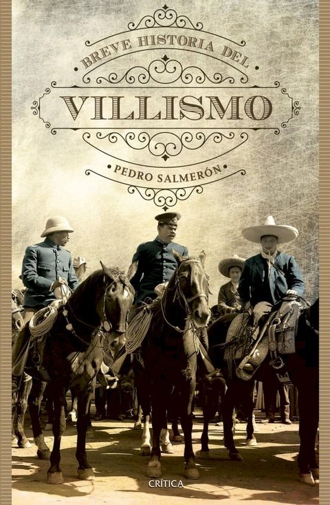 Breve historia del villismo(Kobo/電子書)