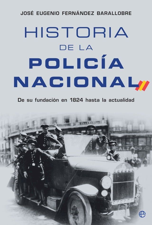  Historia de la Policía Nacional(Kobo/電子書)