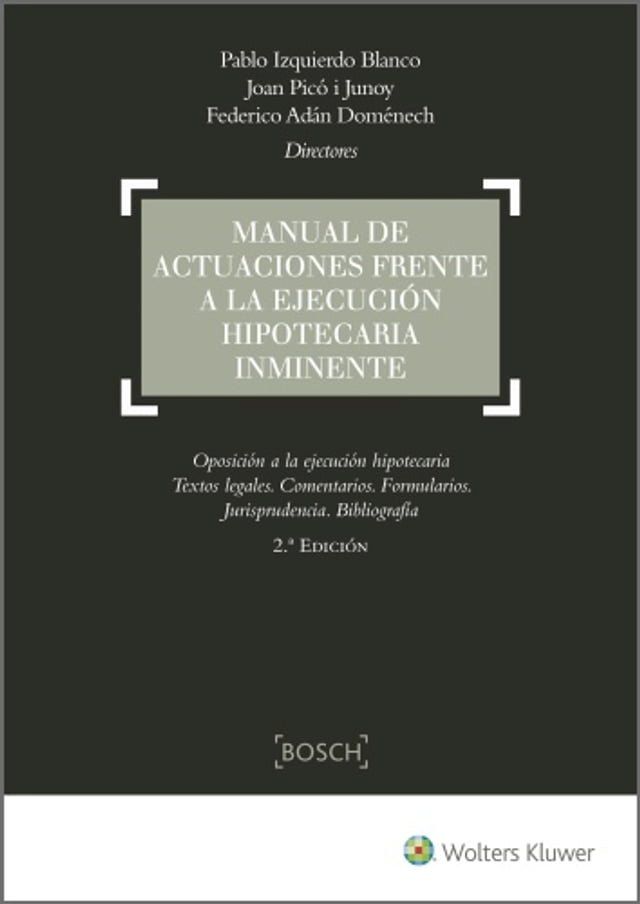  Manual de actuaciones frente a la ejecuci&oacute;n hipotecaria inminente(Kobo/電子書)