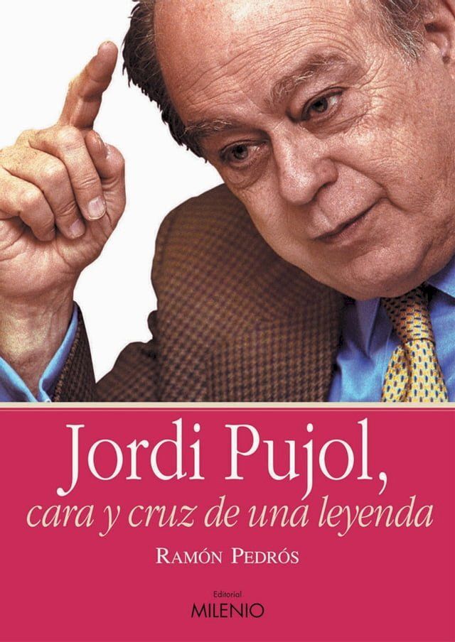  Jordi Pujol, cara y cruz de una leyenda(Kobo/電子書)