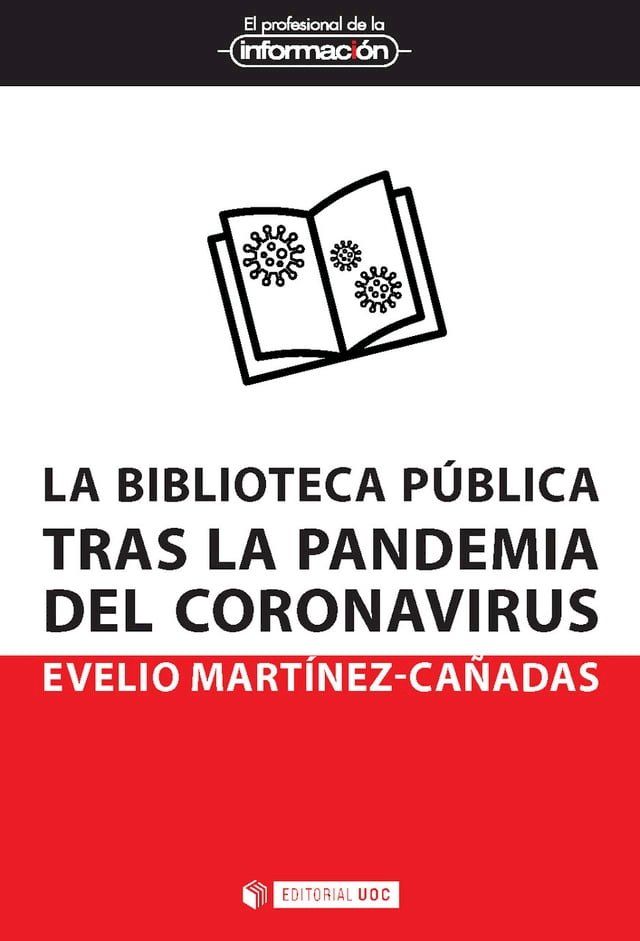  La biblioteca pública tras la pandemia del coronavirus(Kobo/電子書)