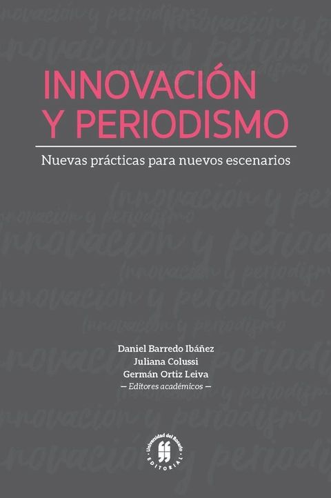 Innovaci&oacute;n y periodismo(Kobo/電子書)