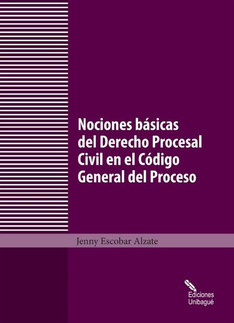 Nociones b&aacute;sicas del Derecho Procesal Civil en el C&oacute;digo General del Proceso(Kobo/電子書)