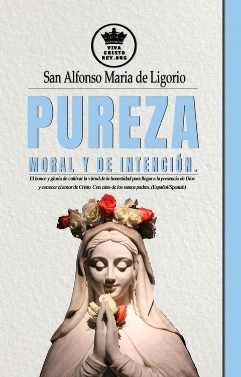 Pureza moral y de intenci&oacute;n.(Kobo/電子書)