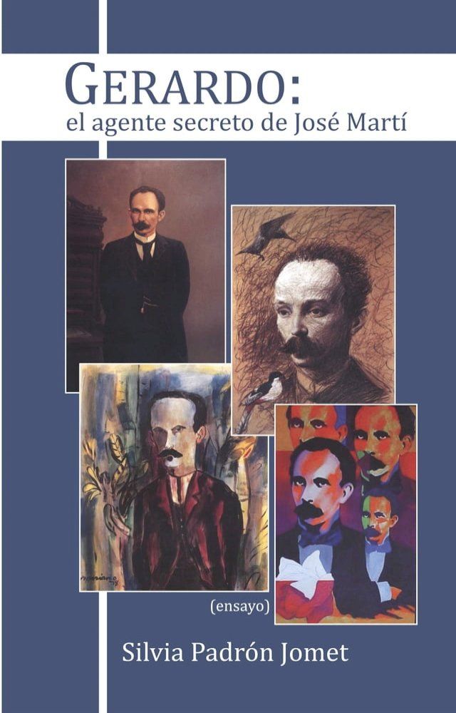  Gerardo: el agente secreto de José Martí(Kobo/電子書)