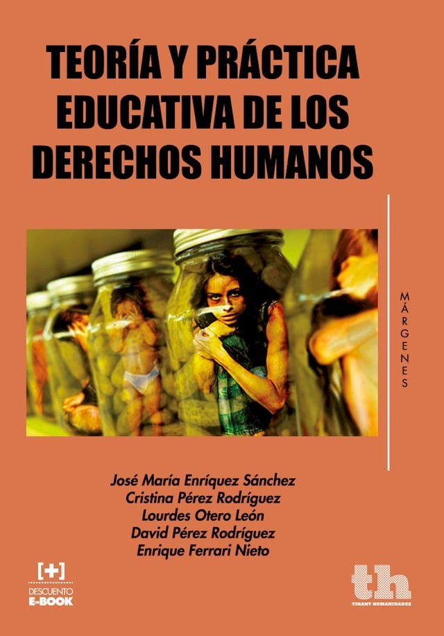  Teoría y práctica educativa de los derechos humanos(Kobo/電子書)