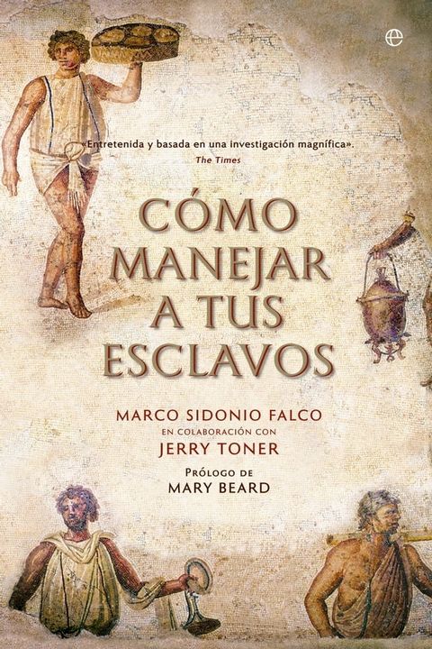 C&oacute;mo manejar a tus esclavos(Kobo/電子書)