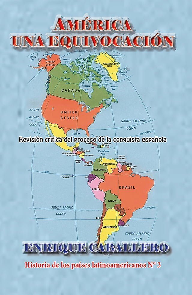  Am&eacute;rica una equivocaci&oacute;n(Kobo/電子書)