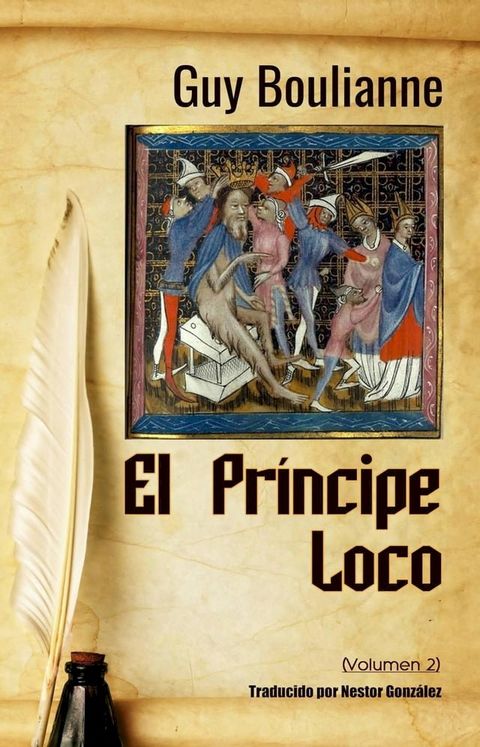 El Príncipe Loco (Volumen 2)(Kobo/電子書)