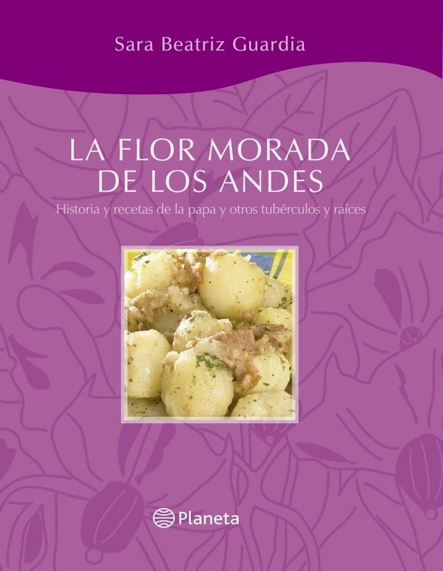  LA FLOR MORADA DE LOS ANDES(Kobo/電子書)