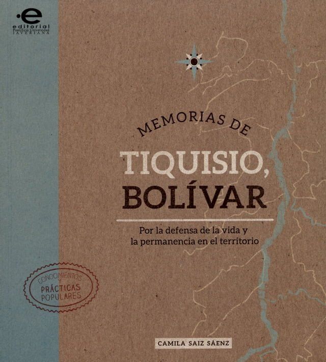  Memorias de Tiquisio, Bolívar(Kobo/電子書)