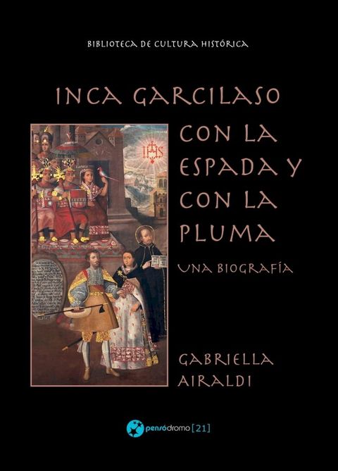 Inca Garcilaso - Con la espada y con la pluma(Kobo/電子書)