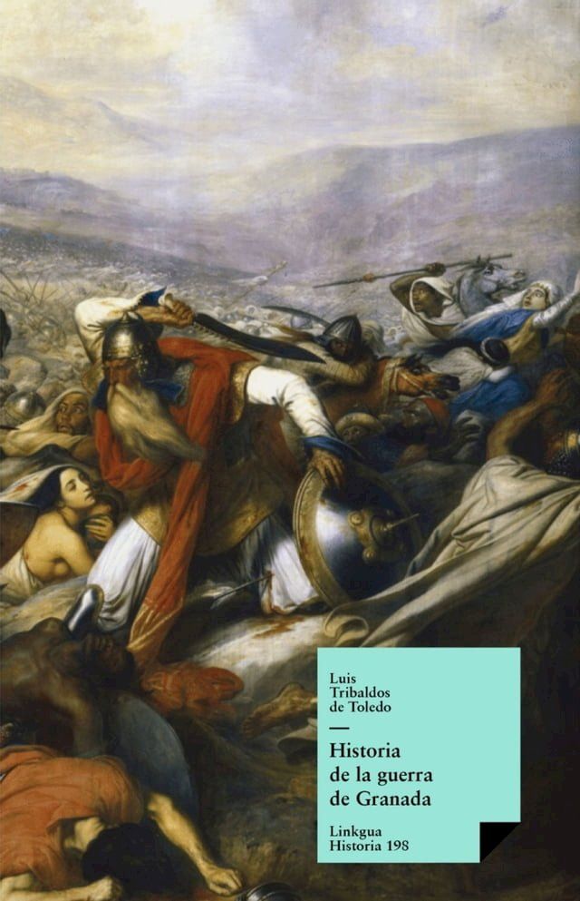  Historia de la guerra de Granada(Kobo/電子書)