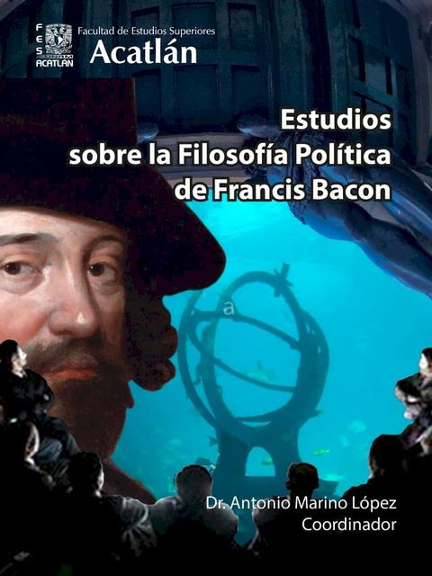 Estudios sobre la Filosof&iacute;a Pol&iacute;tica de Francis Bacon(Kobo/電子書)