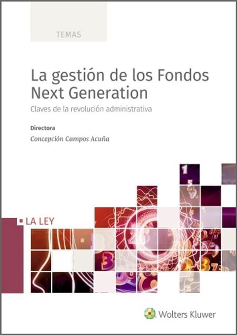 La gesti&oacute;n de los Fondos Next Generation(Kobo/電子書)