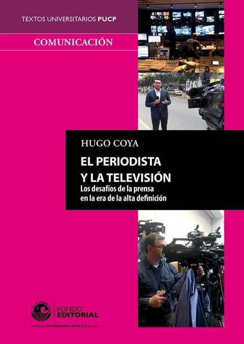 El periodista y la televisi&oacute;n(Kobo/電子書)