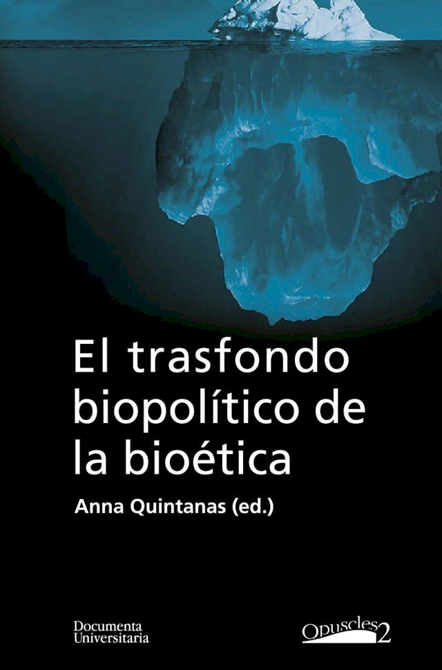  El trasfondo biopol&iacute;tico de la bio&eacute;tica(Kobo/電子書)