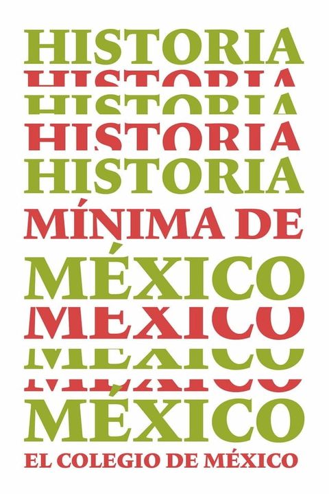 Historia m&iacute;nima de M&eacute;xico(Kobo/電子書)