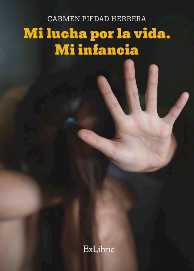  Mi lucha por la vida. Mi infancia(Kobo/電子書)