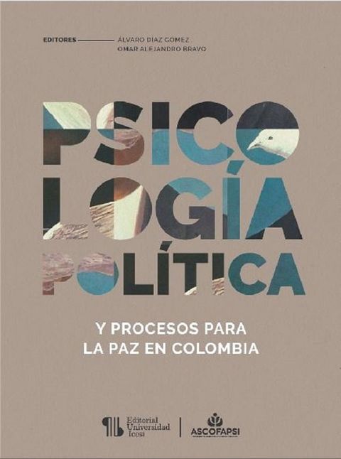 Psicolog&iacute;a pol&iacute;tica y procesos para la paz en Colombia(Kobo/電子書)