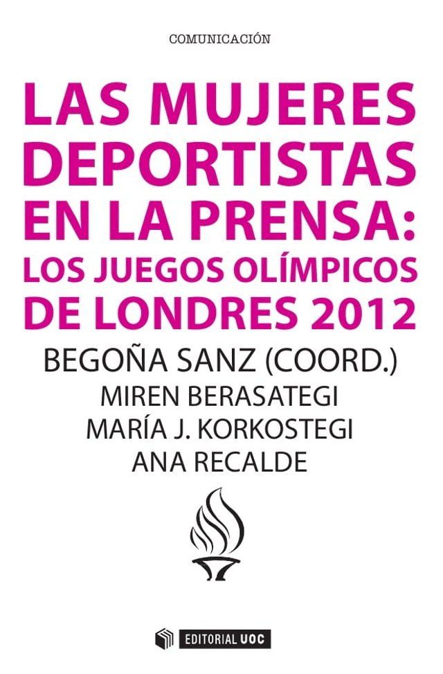  Las mujeres deportistas en la prensa: los Juegos Olímpicos de Londres 2012(Kobo/電子書)