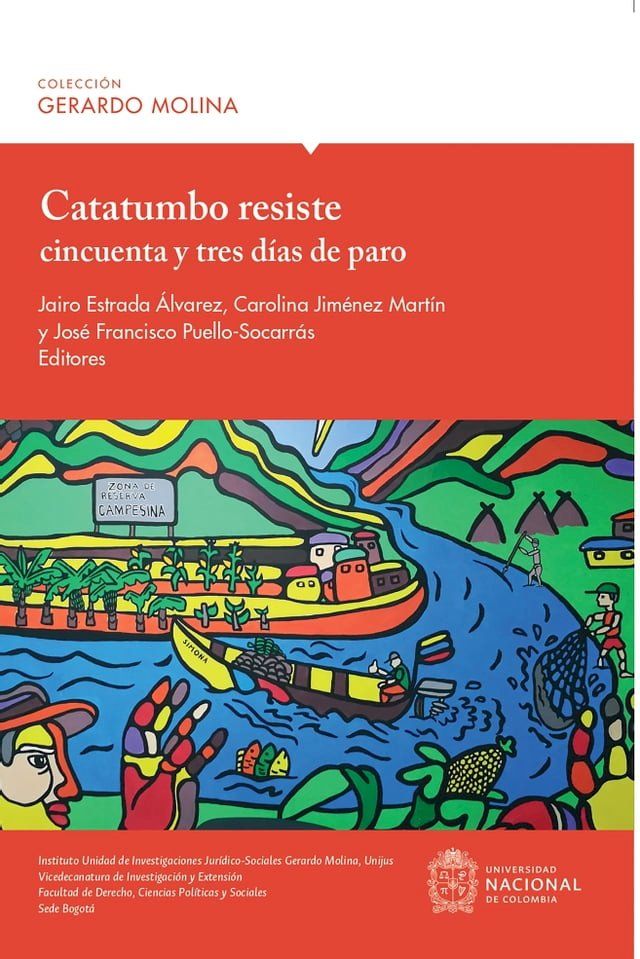  Catatumbo resiste cincuenta y tres días de paro(Kobo/電子書)