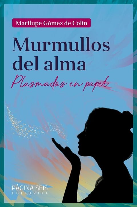 Murmullos del alma(Kobo/電子書)