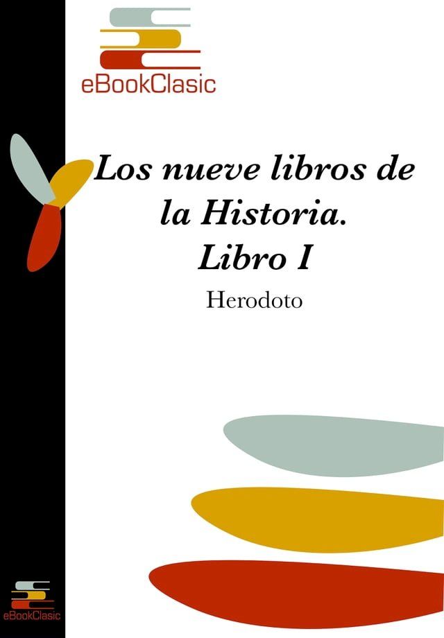  Los nueve libros de la Historia I (Comentada)(Kobo/電子書)