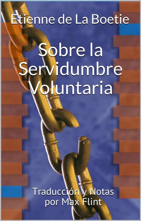 Sobre la Servidumbre Voluntaria(Kobo/電子書)