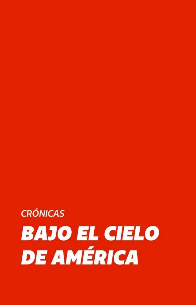  Bajo el Cielo de Am&eacute;rica(Kobo/電子書)