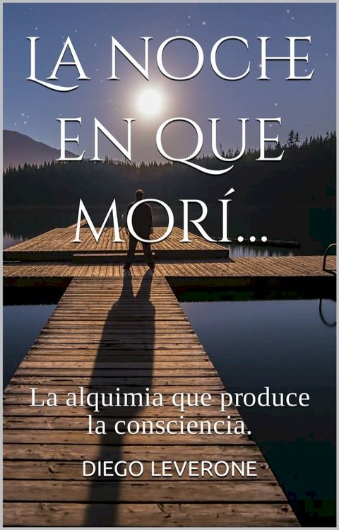 La noche en que mor&iacute;…(Kobo/電子書)