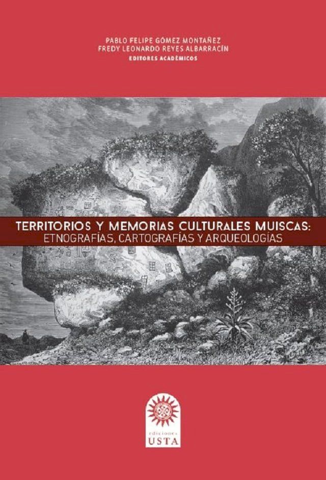  Territorios y memorias culturales Muiscas(Kobo/電子書)