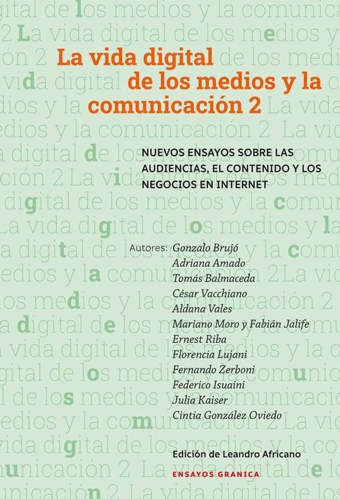 Vida digital de los medios y la comunicación 2(Kobo/電子書)