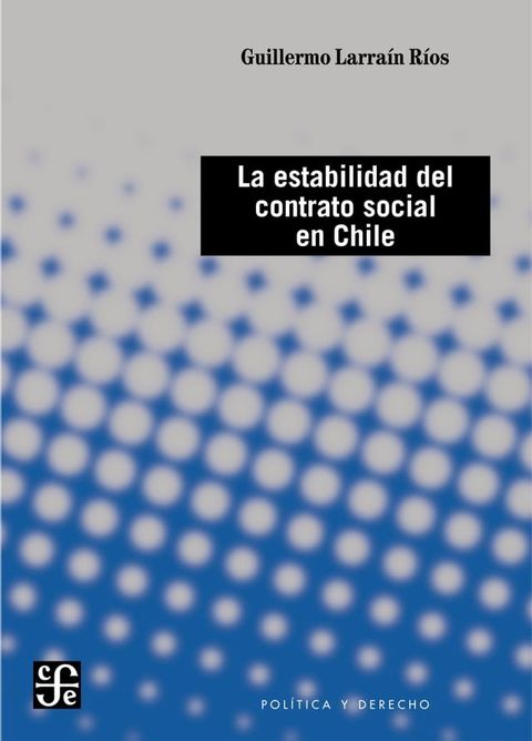 La estabilidad del contrato social en Chile(Kobo/電子書)