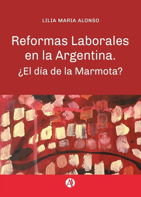 Reformas laborales en la Argentina(Kobo/電子書)