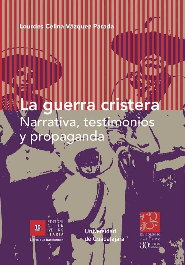  La guerra cristera(Kobo/電子書)