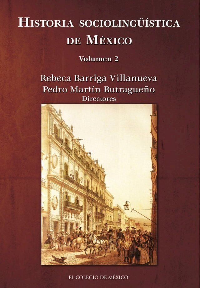  Historia sociolingüística de México.(Kobo/電子書)