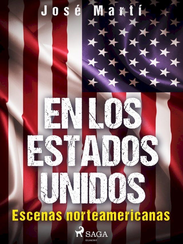  En los Estados Unidos. Escenas norteamericanas(Kobo/電子書)