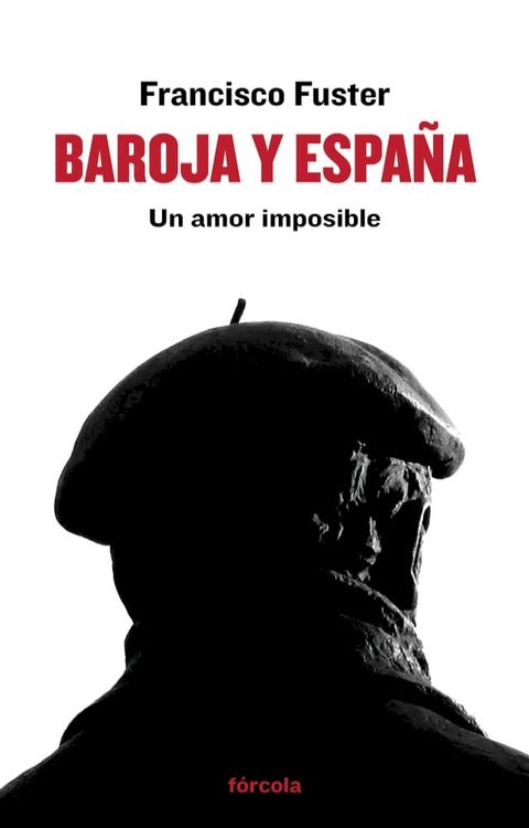 Baroja y Espa&ntilde;a(Kobo/電子書)